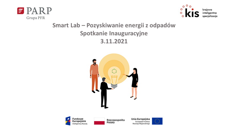 Rozpoczęcie spotkań Smart Lab dla obszaru Pozyskiwania energii z odpadów