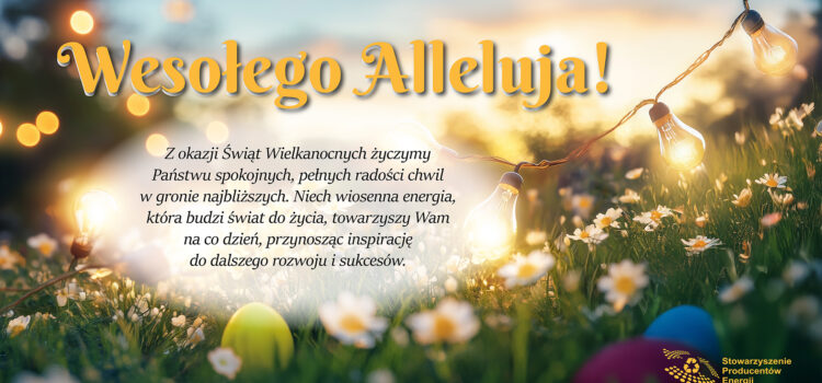 Życzymy wszystkim Wesołego Alleluja i spokojnych Świąt Życzymy wszystkim Wesołego Alleluja i spokojnych Świąt